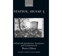 Statius - Silvae 5 - New hardback or cased book - X555z