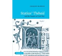 Statius' Thebaid and the Poetics of Civil War