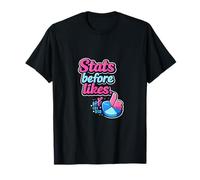 Stats Before Likes Data Science Pie Chart Thumbs Up T-Shirt