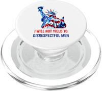 Statue Of Liberty AOC I Will Not Yield To Disrespectful Men PopSockets PopGrip for MagSafe