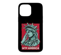 Statue of Liberty Crying WTF America Resist Case for iPhone 13 Pro Max