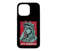 Statue of Liberty Crying WTF America Resist Case for iPhone 14 Pro Max