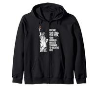 Statue Of Liberty Give Me Your Tired Your Poor Labor Day Zip Hoodie