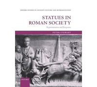 Statues in Roman Society - 9780199599714