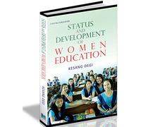Status and Development of Women Education: A Study of Arunachal Pradesh
