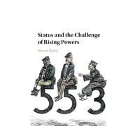 Status and the Challenge of Rising Powers