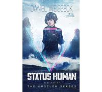 Status Human: Book Two of the Upsilon Series: 2