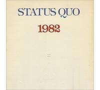 Status Quo 1982 - Ninteen Eighty Two - Embossed Sleeve 1982 UK vinyl LP 6302189