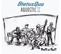 STATUS QUO - AQUOSTIC II - THAT'S A FA - CD - V1111z
