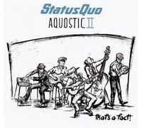 Status Quo - Aquostic II-That's A Fact [VINYL]
