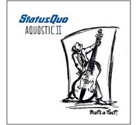 Status Quo - Aquostic II-That's A Fact [VINYL]