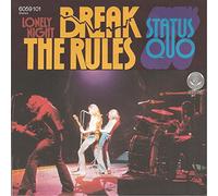 STATUS QUO - Break the rules / Lonely night / 6059 101