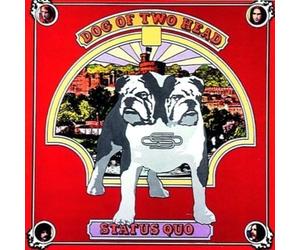Status Quo - Dog of Two Head [VINYL]