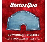 Status Quo - Down Down Dignified At The Royal Albert Hall - New CD - P4z