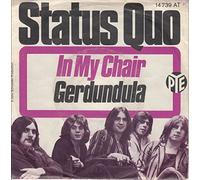STATUS QUO - In my chair / Gerdundula / 14739 AT