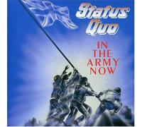 Status Quo – In the Army Now