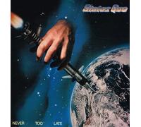 STATUS QUO - Never Too Late