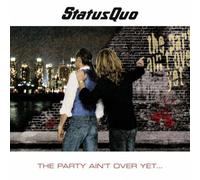 STATUS QUO: PARTY AIN'T -REISSUE- - CD