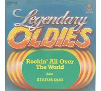 STATUS QUO - Rockin' all over the world / Rain (Legendary Oldies) / 6059 315