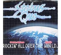 Status Quo - Rockin' All Over The World / Ring Of A Change