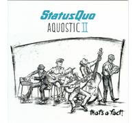 STATUS QUO (UK) - AQUOSTIC, VOL. 2: THAT'S A FACT NEW CD