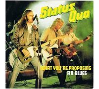 STATUS QUO - What you're proposing / A B Blues / 6000 518