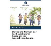Status und Normen der kardiovaskulären Ausdauer von jugendlichen Jungen