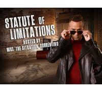 Statute of Limitations Hosted by Mike "The Situation" Sorrentino