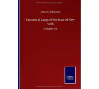 Statutes at Large of the State of New York : Volume VII