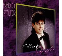 Staufer,Freddy - Alles Für Dich