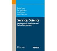 Stauss - Services Science Fundamentals Challenges and Future Develo - P555z