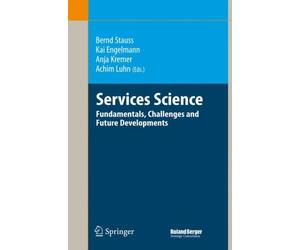 Stauss - Services Science Fundamentals Challenges and Future Develo - X555z
