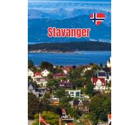 Stavanger Norway Notebook: A Norwegian Journal for Locals, Travelers, Hikers and Anyone Proud to Carry a Piece of Southwest Norway