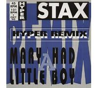 Stax - Mary had a little boy (Hyper Remix) [VINYL]