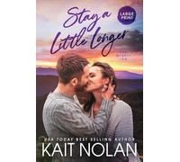 Stay A Little Longer: 3 (The Misfit Inn)