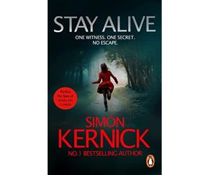 Stay Alive - Paperback NEW Kernick, Simon 2014-06-19