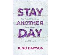 Stay Another Day: The Christmas Romance from the Sunday Times Bestseller