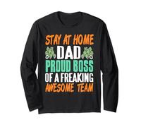 Stay at Home Dad Proud Boss of Funny Awesome Team Long Sleeve T-Shirt