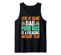 Stay at Home Dad Proud Boss of Funny Awesome Team Tank Top