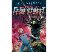 Stay Away from the Tree House: Volume 5 (Ghosts of Fear Street)