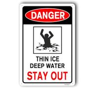 Stay Away Sign, Thin Ice Deep Water Safety Danger Warning Metal Aluminum 8"x12"