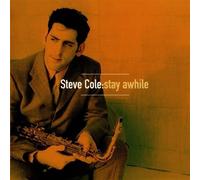Stay Awhile by Steve Cole (2012) Audio CD