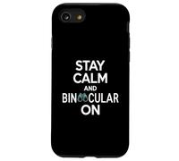 Stay Calm And Binocular On Funny Birdwatching Saying Case for iPhone SE (2020) / 7/8