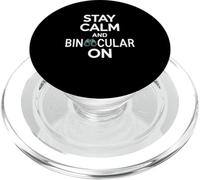 Stay Calm And Binocular On Funny Birdwatching Saying PopSockets PopGrip for MagSafe