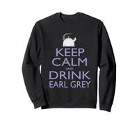 Stay calm and drink tea for Earl Grey lovers Sweatshirt