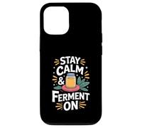 Stay Calm And Ferment On Funny Kombucha Lover Case for iPhone 12/12 Pro