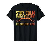 Stay Calm, Draw the Bow, Release Like a Pro Value Graphic T-Shirt, Men, Black, XL