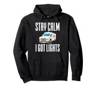 Stay Calm I Got Lights Funny Ambulance Driver EMT Pullover Hoodie