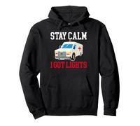 Stay Calm I Got Lights Funny Ambulance Driver EMT Pullover Hoodie
