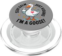 Stay Calm Just Kidding, I'm a Goose! - Goose - Funny Gosling PopSockets PopGrip for MagSafe